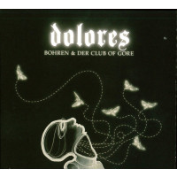 Bohren & Der Club Of Gore: Dolores