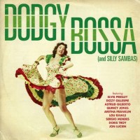 Various: Dodgy Bossa (And Silly Sambas)