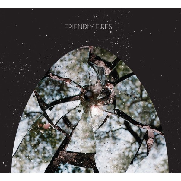 Friendly Fires: Friendly Fires