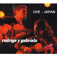 Rodrigo Y Gabriela: Live In Japan