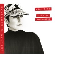 Joan Baez: Play Me Backwards (Collectors Edition)