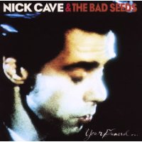 Nick Cave & The Bad Seeds: Your Funeral...My Trial