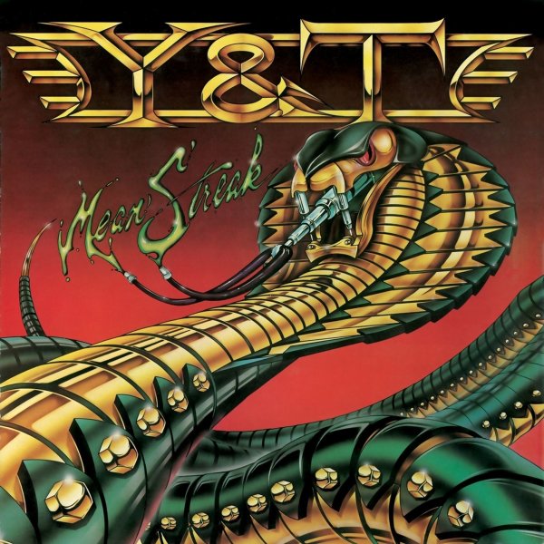 Y & T: Mean Streak (Collectors Edition) (Remastered & Reloaded)