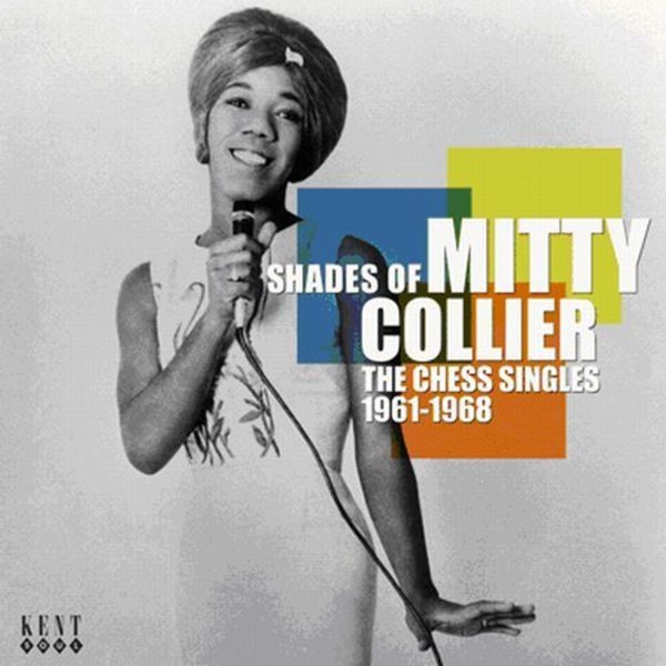 Mitty Collier: Shades Of Mitty Collier