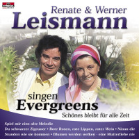 Renate & Werner Leismann: Singen Evergreens -...