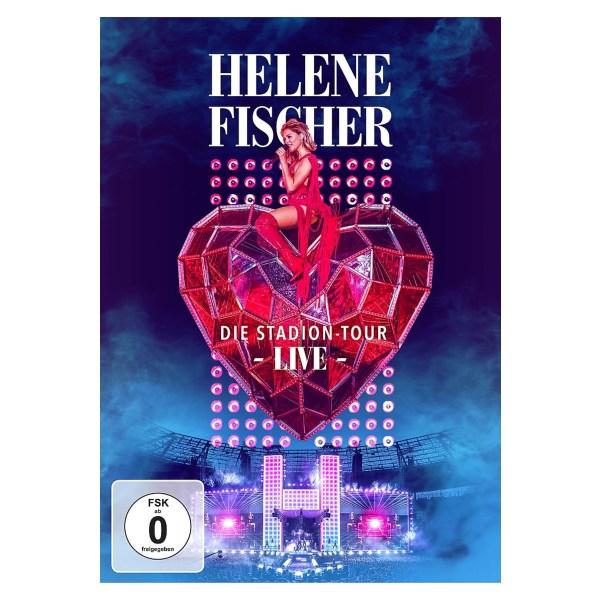 Helene Fischer: Die Stadion-Tour Live