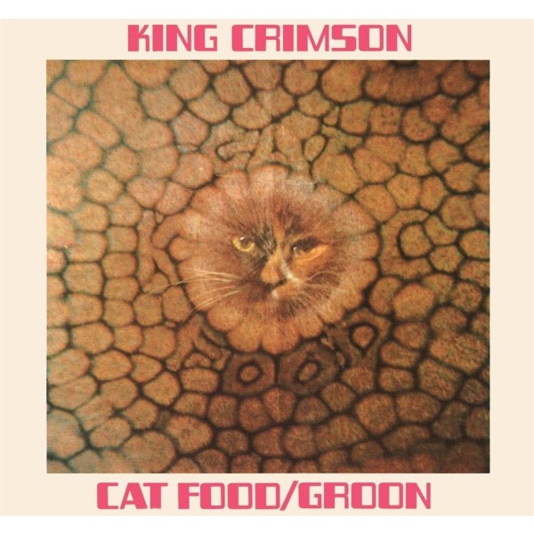 King Crimson: Cat Food (50th Anniversary Edition) (EP)