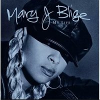 Mary J. Blige: My Life (25th Anniversary Edition)