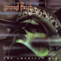 Sacred Reich: The American Way (remastered) (180g)