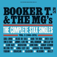 Booker T. & The MGs: The Complete Stax Singles Vol. 2...