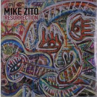 Mike Zito: Resurrection