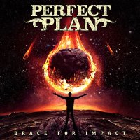 Perfect Plan: Brace For Impact