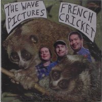 The Wave Pictures: French Cricket