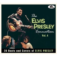 Various: The Elvis Presley Connection, Vol. 4