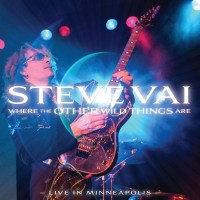 Steve Vai: Where The Other Wild Things Are: Live In...