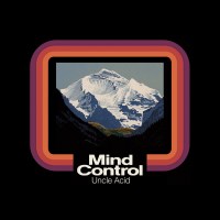 Uncle Acid & The Deadbeats: Mind Control