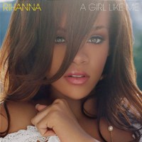 Rihanna: A Girl Like Me