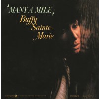 Buffy Sainte-Marie: Many A Mile