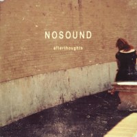 Nosound: Afterthoughts