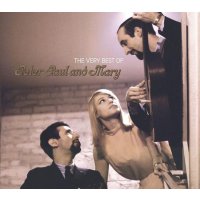 Peter, Paul & Mary: The Very Best Of Peter, Paul...