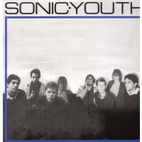 Sonic Youth: Sonic Youth