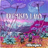 The Allergies: Promised Land (Pink Vinyl)