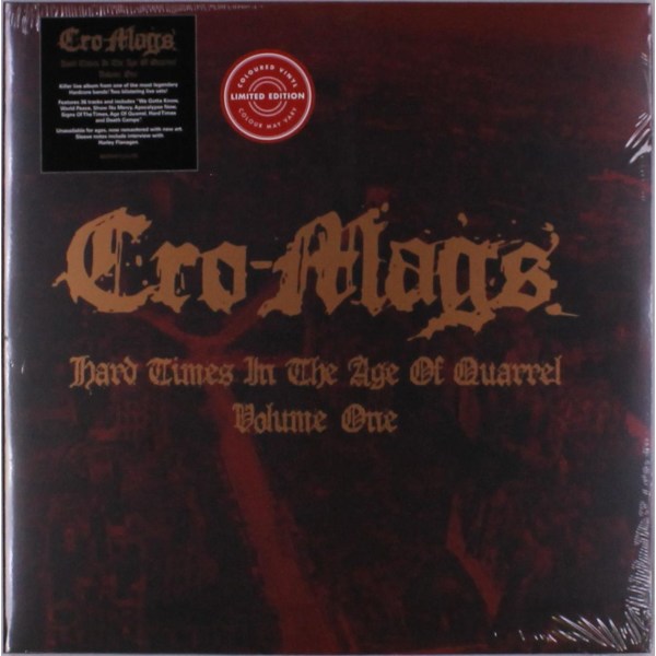 Cro Mags: Hard Times In The Age Of Quarrel Volume One (remastered) (Limited Edition) (Colored Vinyl)