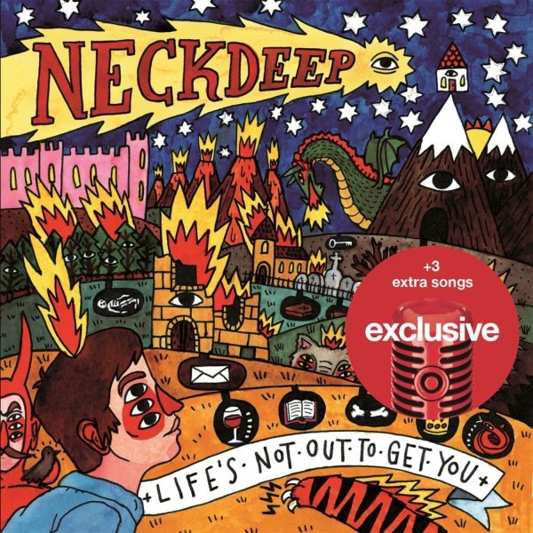 Neck Deep: Lifes Not Out To Get You