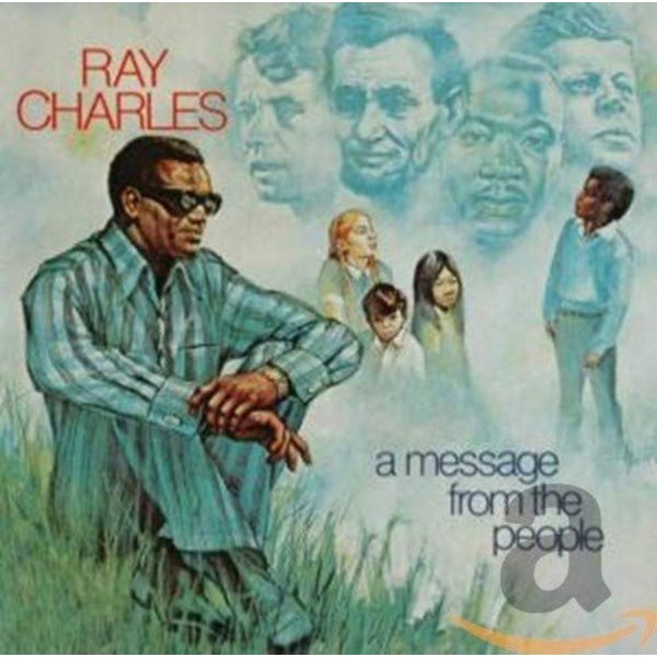 Ray Charles: A Message From The People (Reissue)