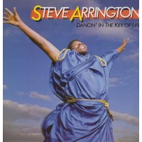 Steve Arrington: Dancin In The Key Of Life (Expanded...