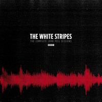 The White Stripes: The Complete John Peel Sessions