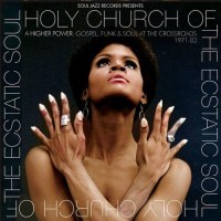 Various: Holy Church: Gospel, Funk & Soul 1971 - 1983