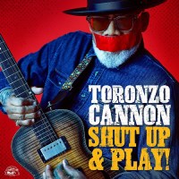 Toronzo Cannon: Shut Up & Play! (Yellow Vinyl)