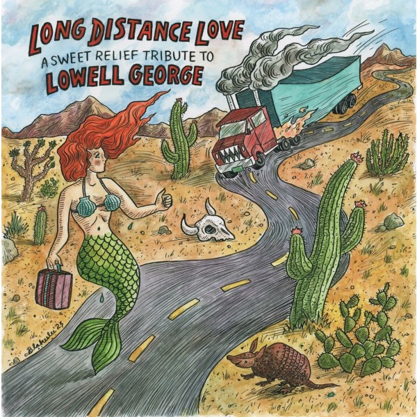 Various: Long Distance Love - A Sweet Relief Tribute to Lowell George (Black Vinyl)