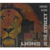 Lions In The Street: Moving Along