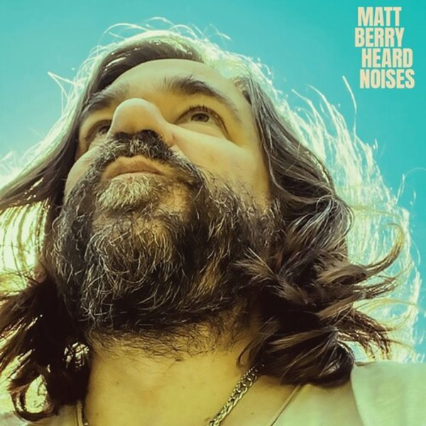 Matt Berry: Heard Noises (Blue Vinyl)