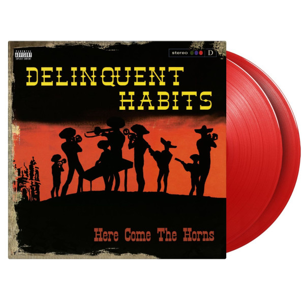 Delinquent Habits: Here Comes The Horns (180g) (Limited Numbered Edition) (Red Vinyl)