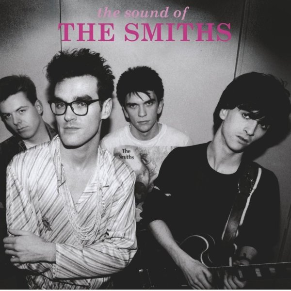 The Smiths: The Sound Of The Smiths (2008 Remaster)