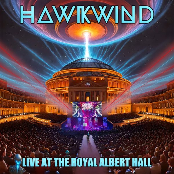 Hawkwind: Live At The Royal Albert Hall