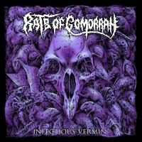 Rats Of Gomorrah: Infectious Vermin