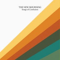 The New Mourning: Songs Of Confusion (180g)