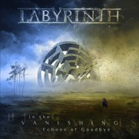 Labyrinth: The Vanish Echoes Of Goodbye