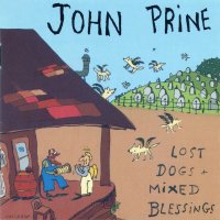 John Prine: Lost Dogs & Mixed Bless