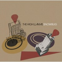 The High Llamas: Snowbug (Reissue)