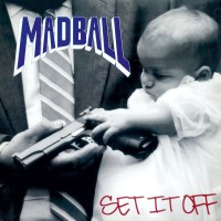 Madball: Set It Off (180g)