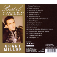 Grant Miller: The Best Of Grant Miller: The Maxi-Singles...