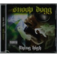 Snoop Dogg: Flying High (Explicit)