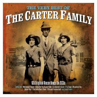 The Carter Family: The Very Best Of The Carter Family