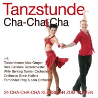 Various: Tanzstunde: Cha-Cha-Cha