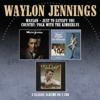 Waylon Jennings: Just To Satisfy You / Waylon / Country...